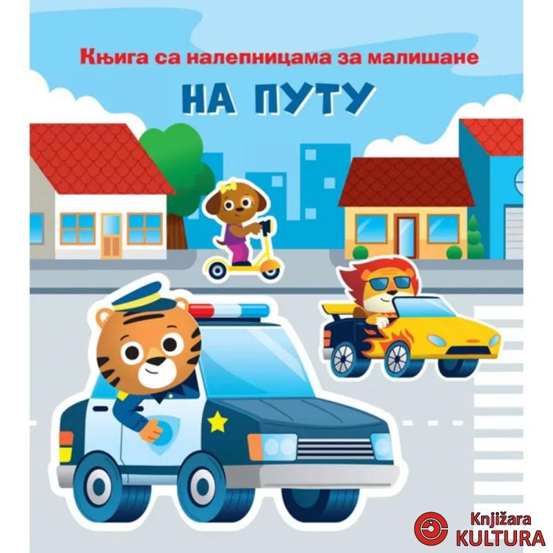 Knjiga sa nalepnicama za mališane: Na putu 