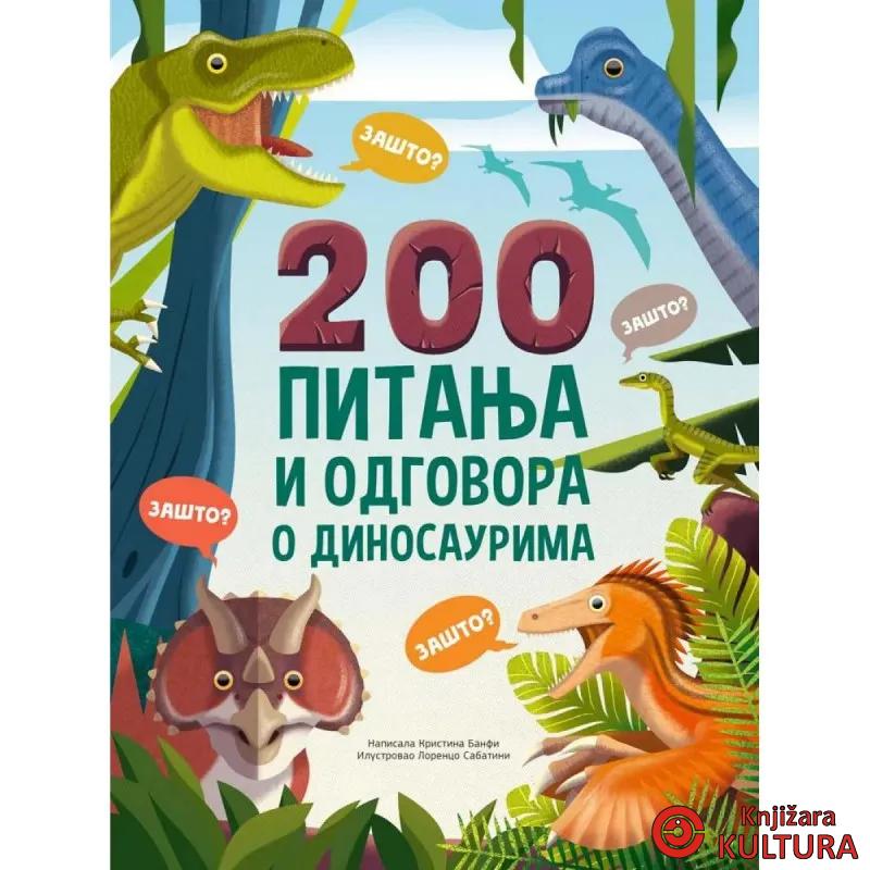 200 PITANJA I ODGOVORA O DINOSAURIMA 