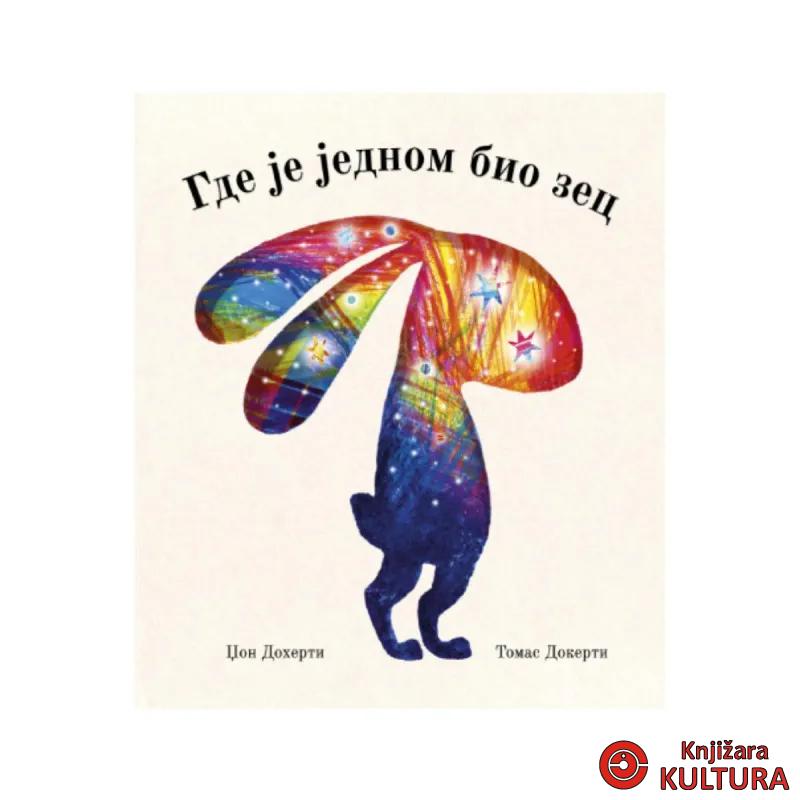 Gde je jednom bio zec 