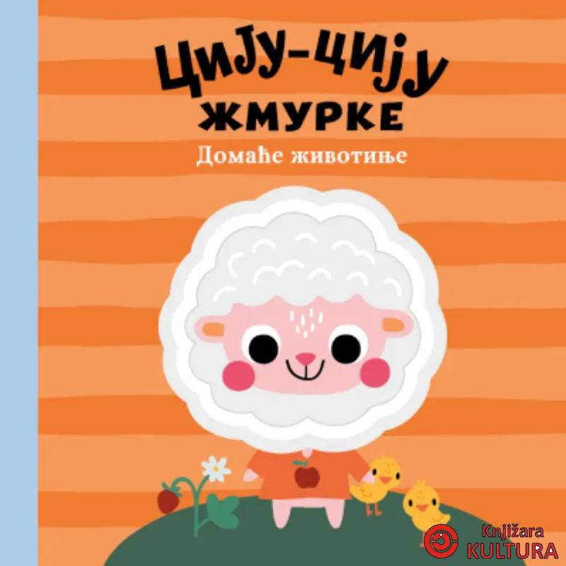 Ciju-ciju žmurke: domaće životinje 
