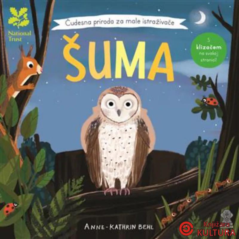 Čudesna priroda za male istraživače- Šuma 