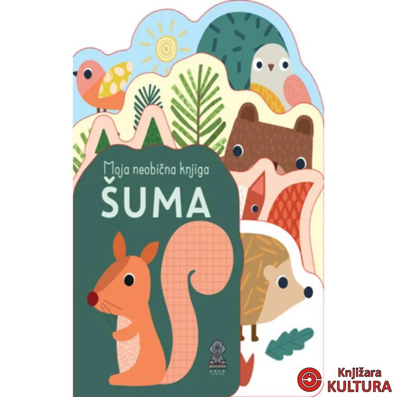 Moja neobična knjiga ŠUMA 