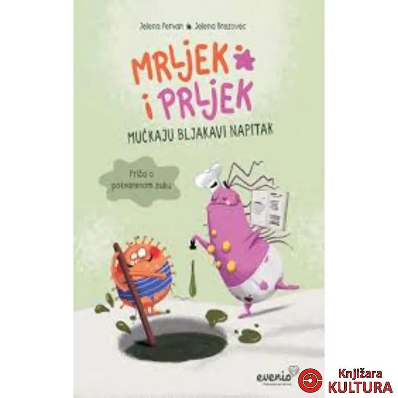 Mrljek i Prljek mućkaju bljakavi napitak – Priča o pokvarenom zubu 