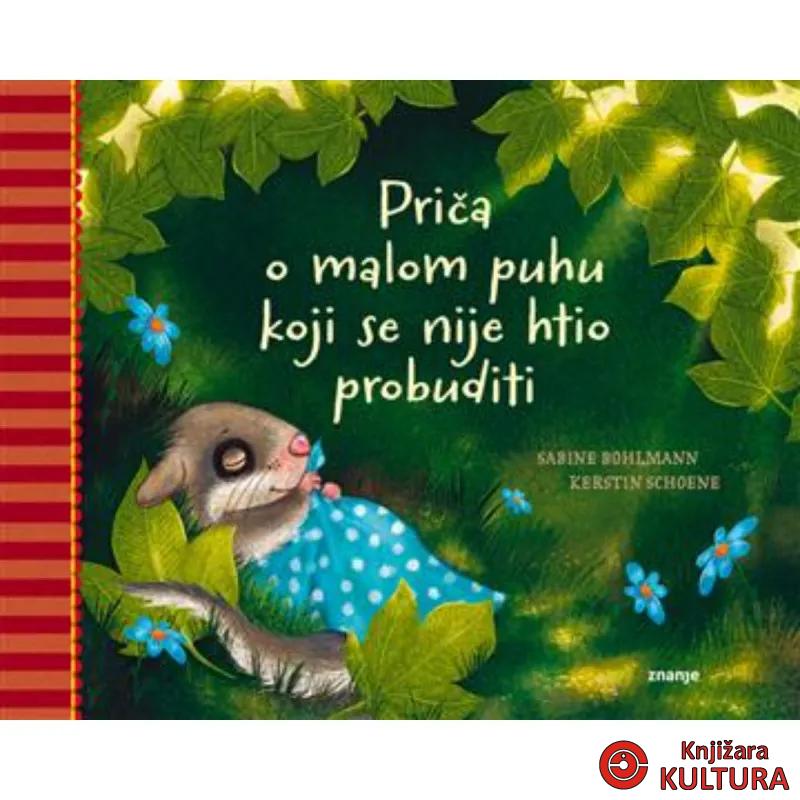 Priča o malom puhu koji se nije htio probuditi 