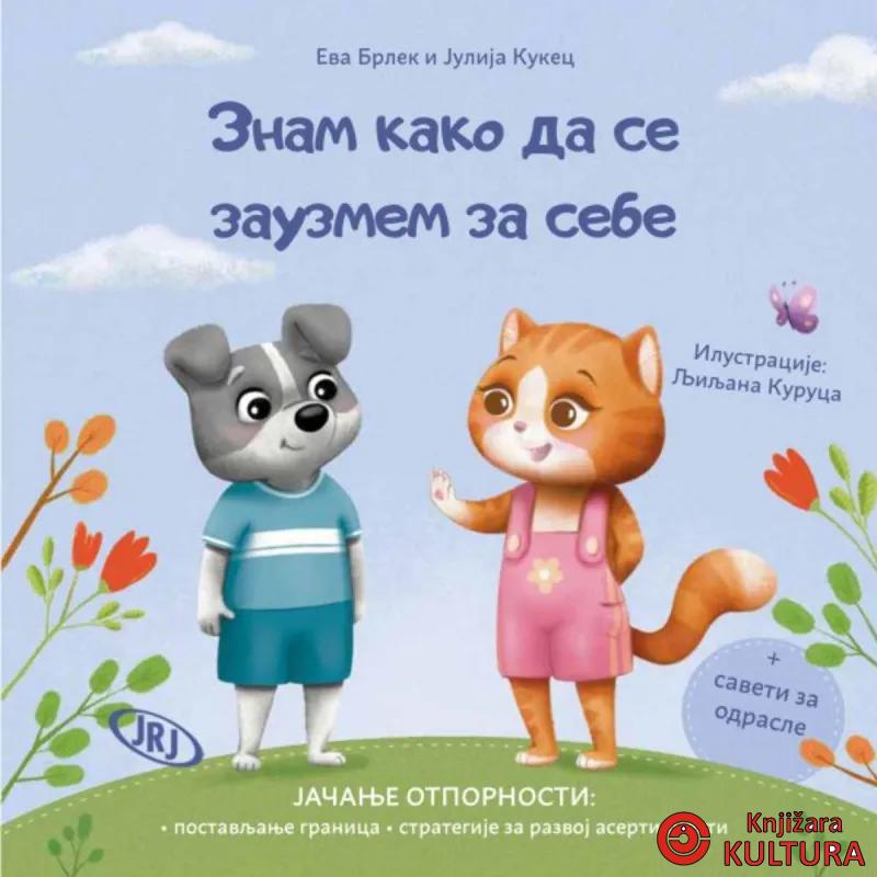 Znam kako da se zauzmem za sebe 