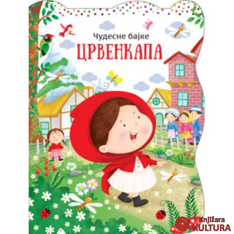 Čudesne bajke: Crvenkapa 