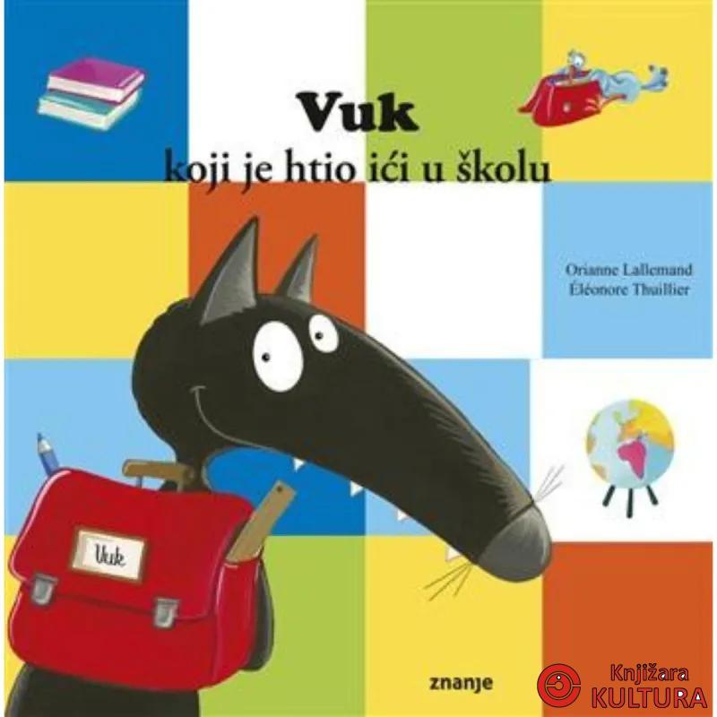 Vuk koji je htio ići u školu 