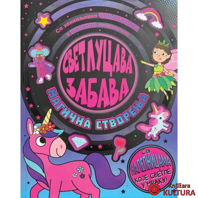 Svetlucava zabava: Magična stvorenja 