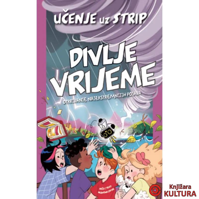 UČENJE UZ STRIP: DIVLJE VRIJEME 