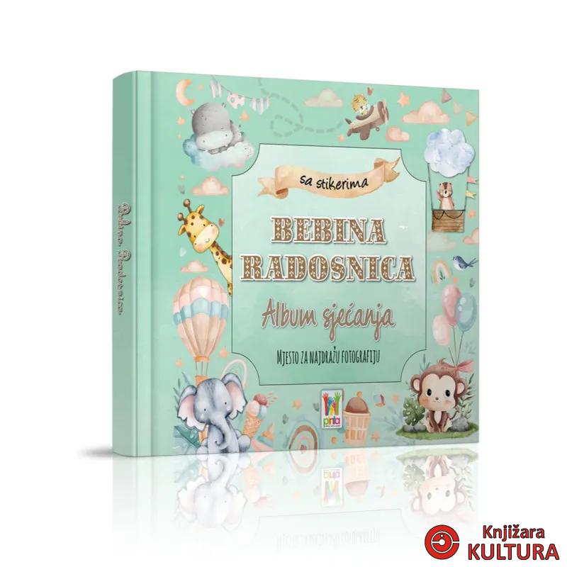 ALBUM SJEĆANJA BEBINA RADOSNICA 