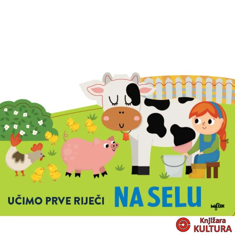 UČIMO PRVE RIJEČI-NA SELU 
