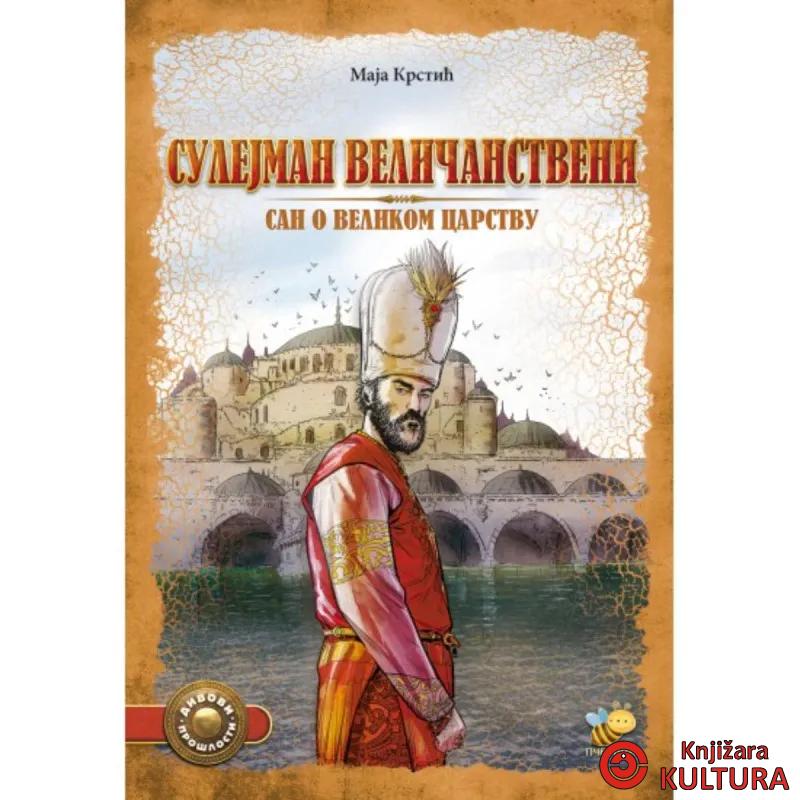 SULEJMAN VELIČANSTVENI-DIVOVI PROŠLOSTI 