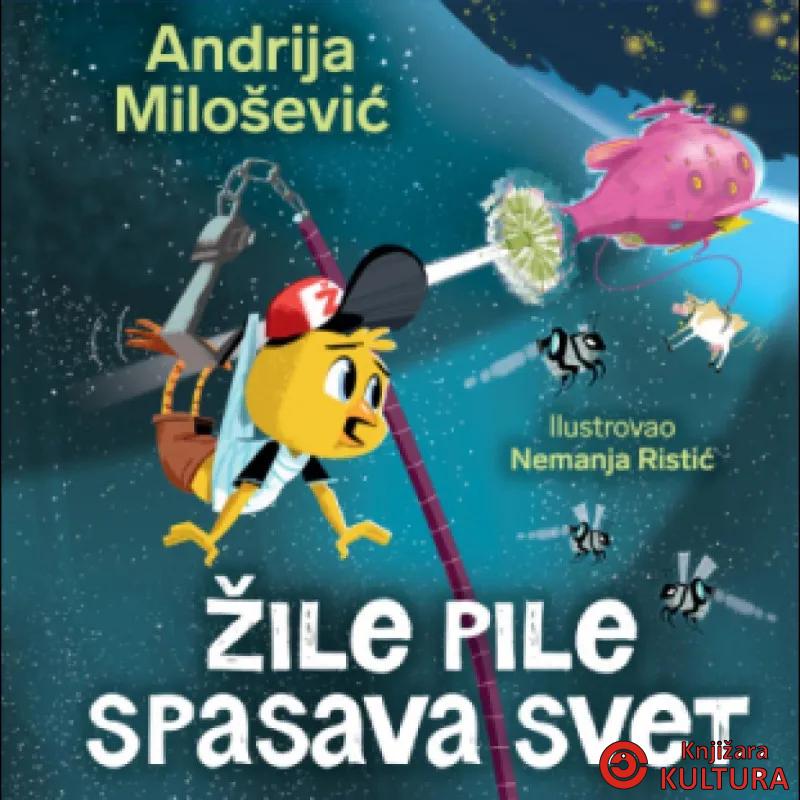 Žile pile spasava svet – latinica 