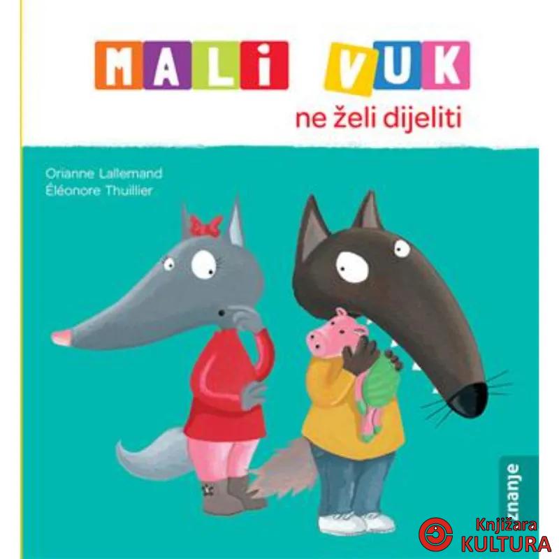 Mali Vuk ne želi dijeliti 