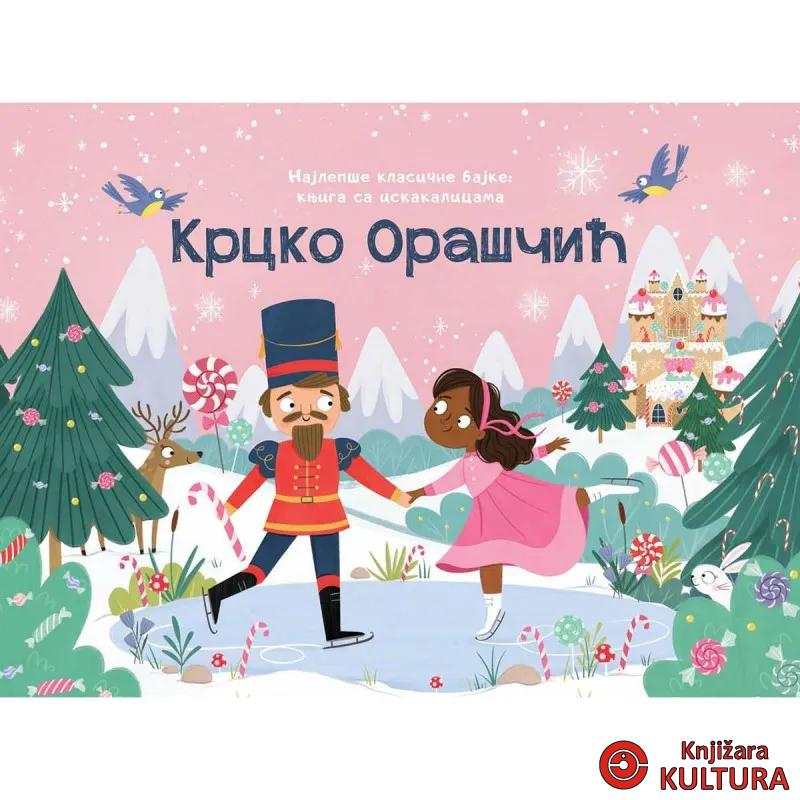 Najlepše klasične bajke – knjiga sa iskakalicama: Krcko Oraščić 