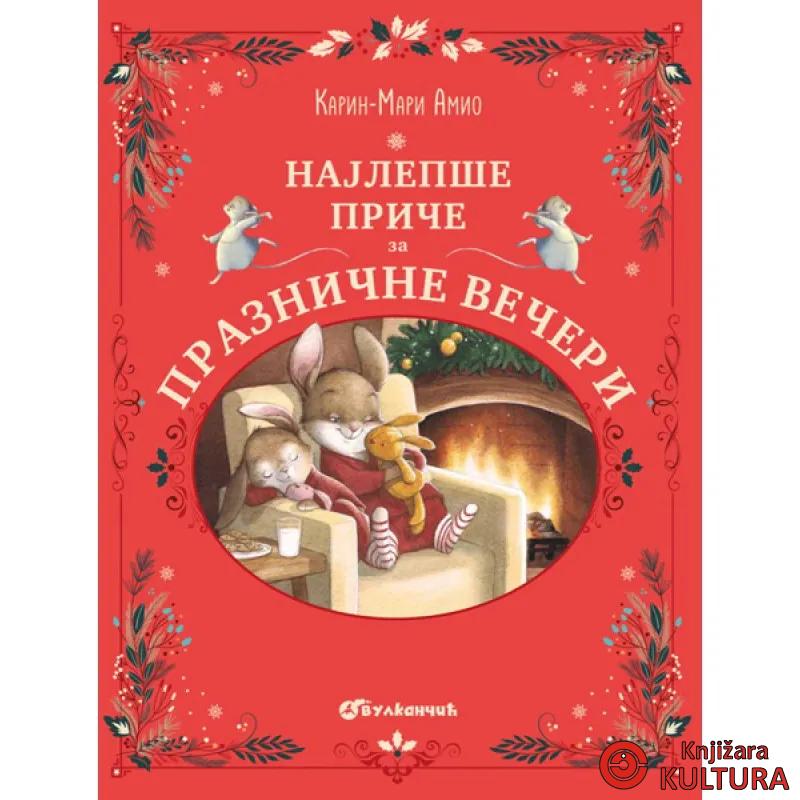 Najlepše priče za praznične večeri 