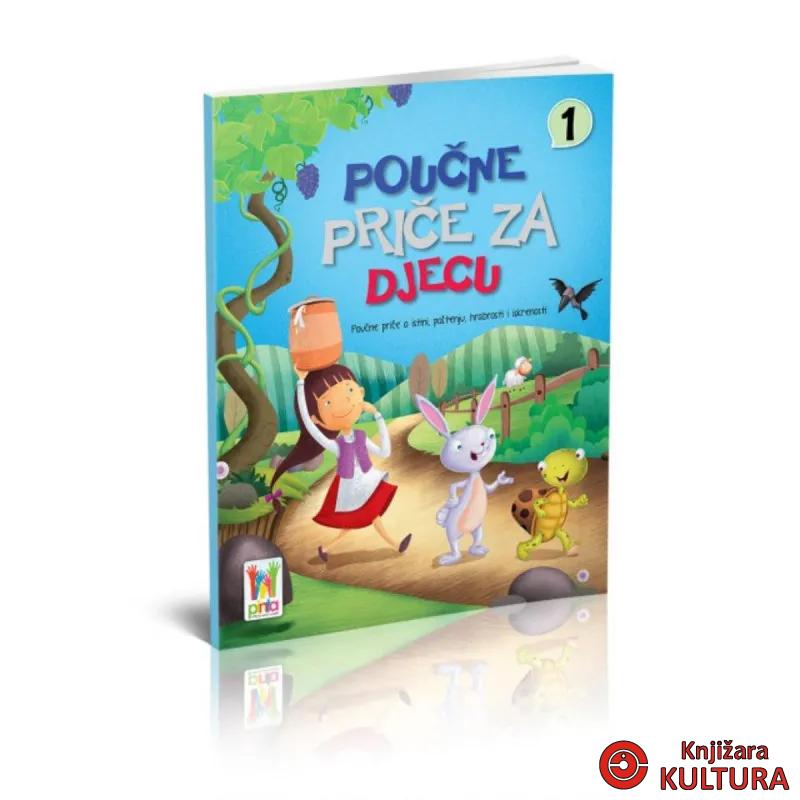 POUČNE PRIČE ZA DJECU 1 