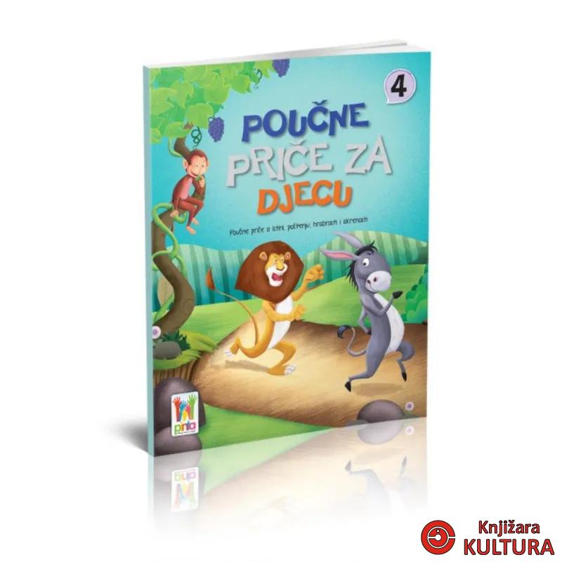 POUČNE PRIČE ZA DJECU 4 