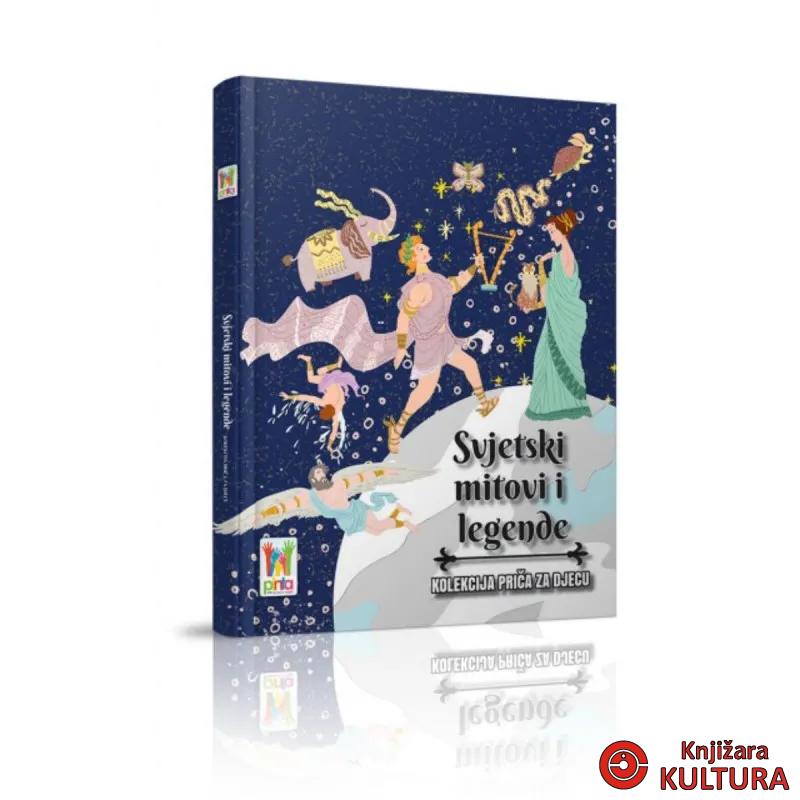 SVJETSKI MITOVI I LEGENDE 