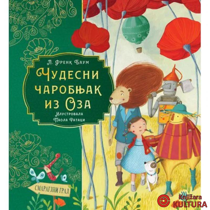 Čudesni čarobnjak iz Oza – Paola Rataci 