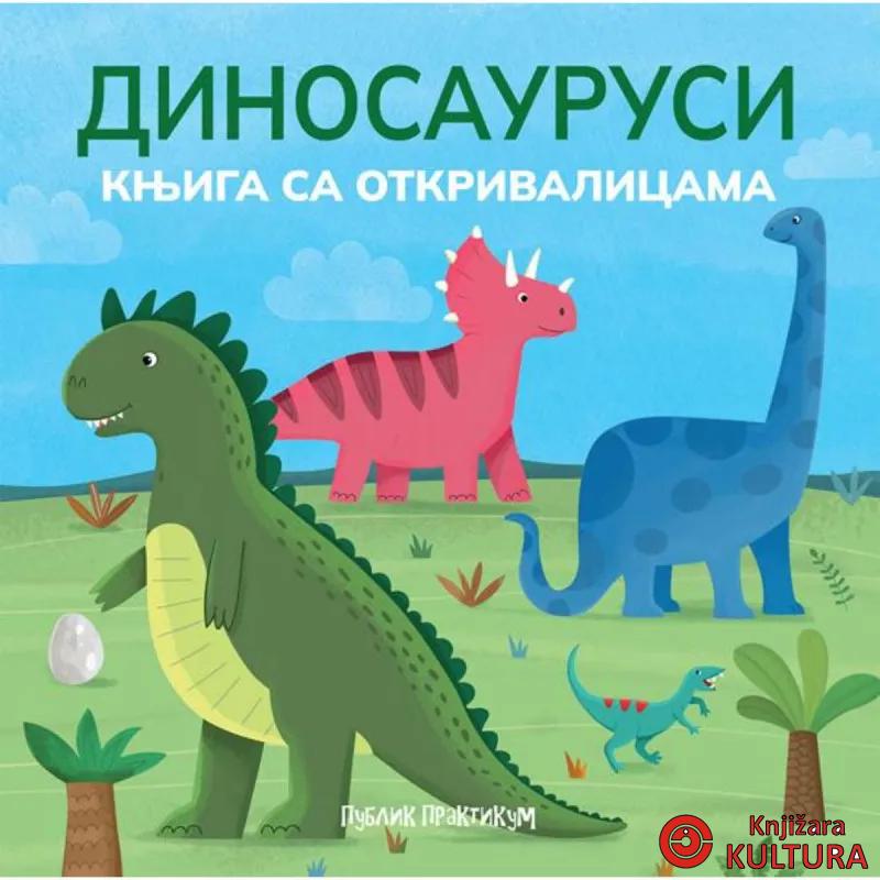 Knjiga sa otkrivalicama - Dinosaurusi 