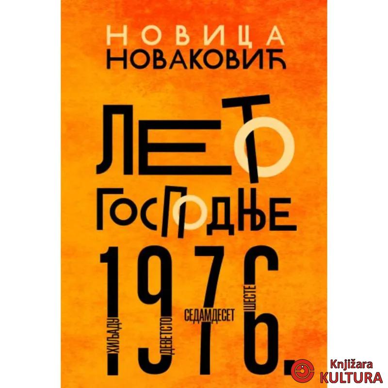 LETO GOSPODNJE 1976 