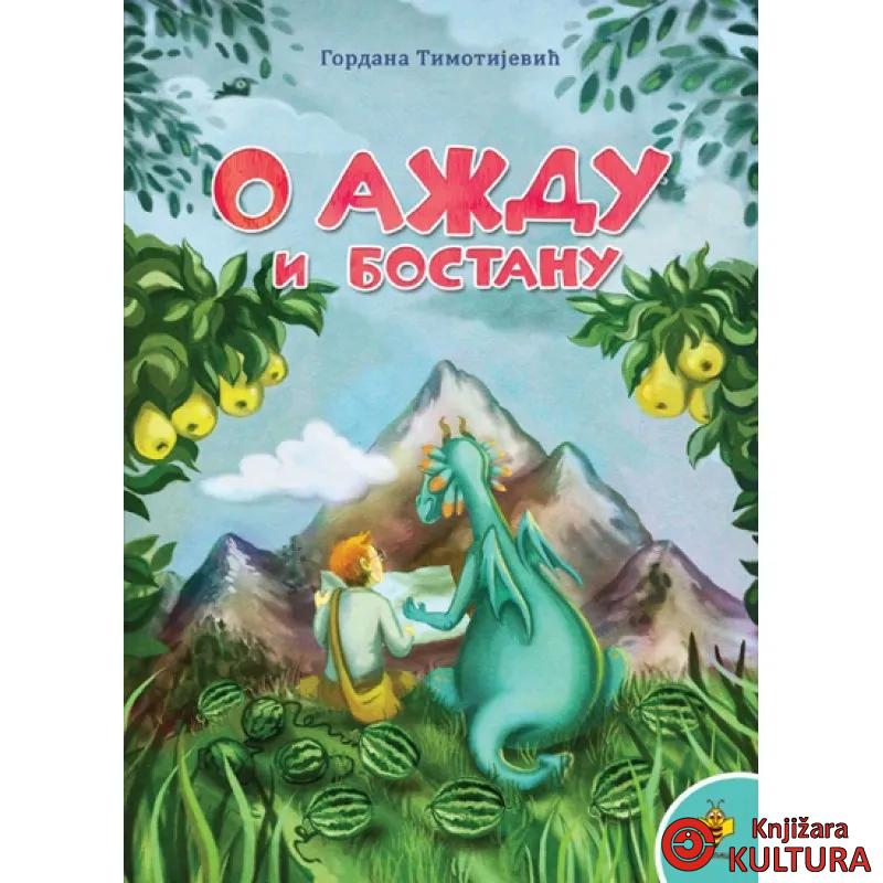 O ADŽU I BOSTANU 