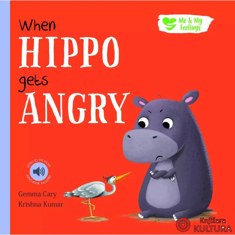 WHEN HIPPO GETS ANGRY/North 