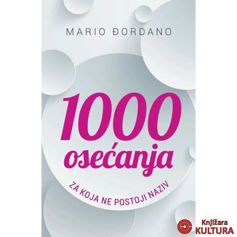 1000 OSEĆANJA ZA KOJA NE POSTOJI NAZIV 