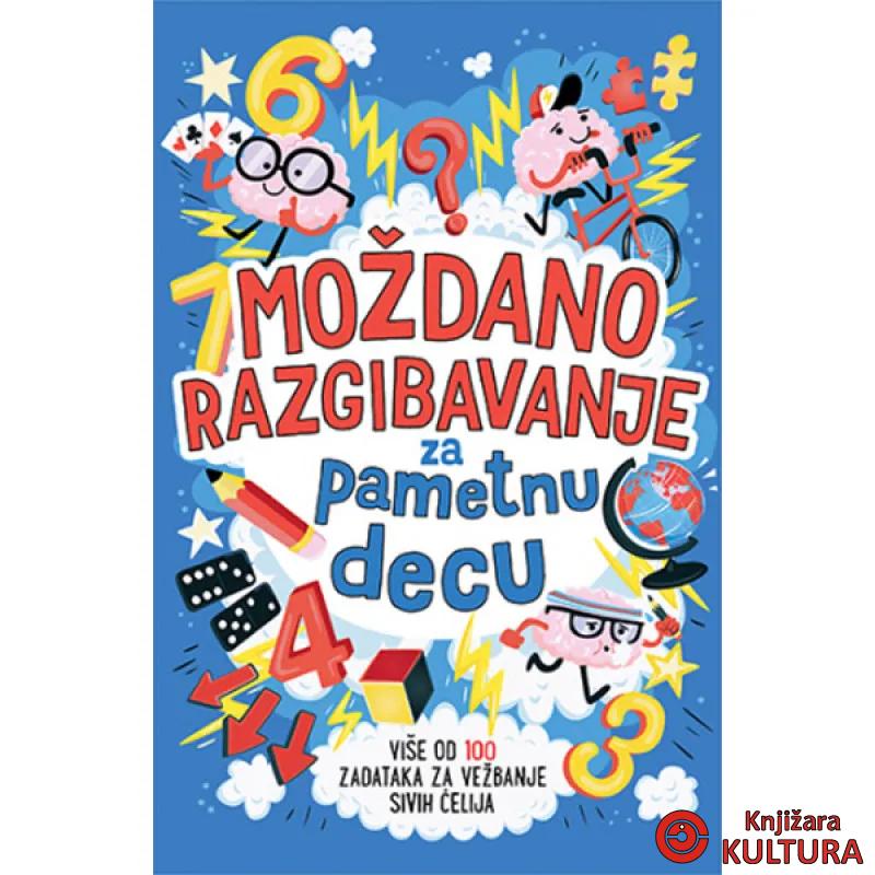 MOŽDANO RAZGIBAVANJE ZA PAMETNU DECU 