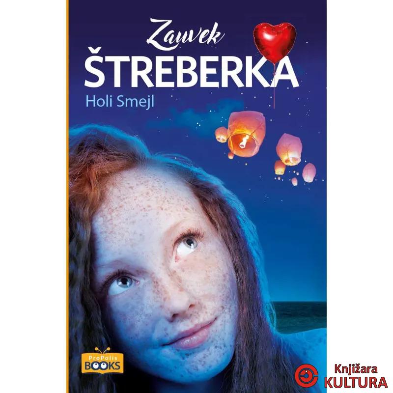 ŠTREBERKA ZAUVEK ŠTREBERKA 