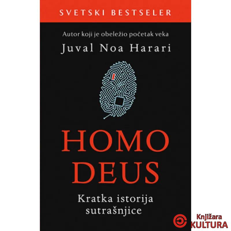 Homo Deus: Kratka istorija sutrašnjice 