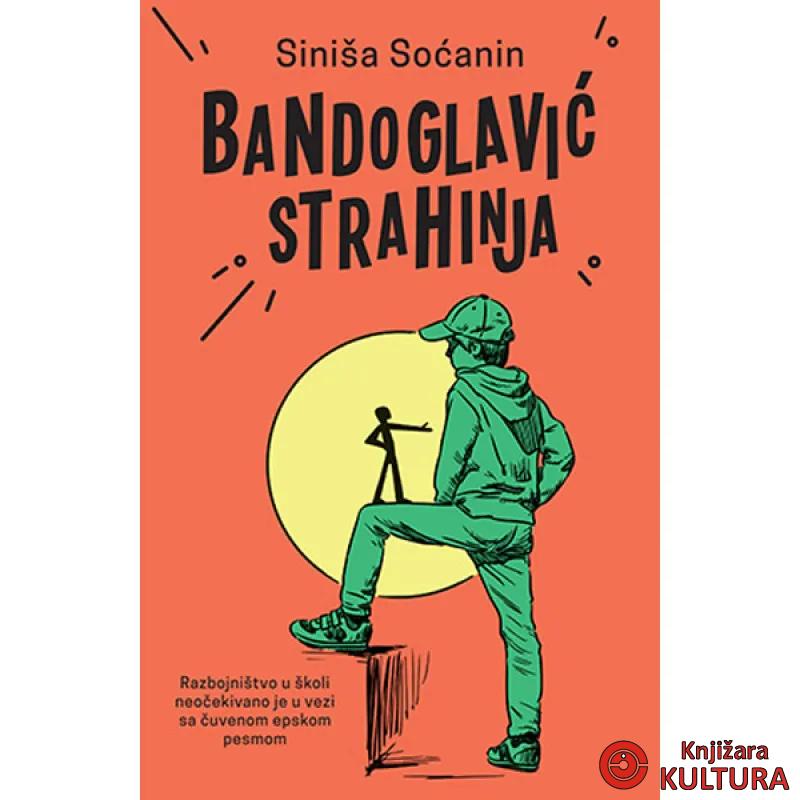 Bandoglavić Strahinja 