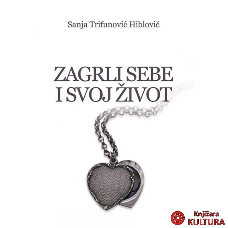 Zagrli sebe i svoj život 