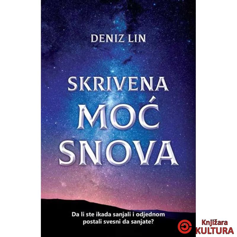 Skrivena moć snova 