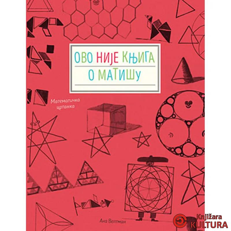 Ovo nije knjiga o matišu 