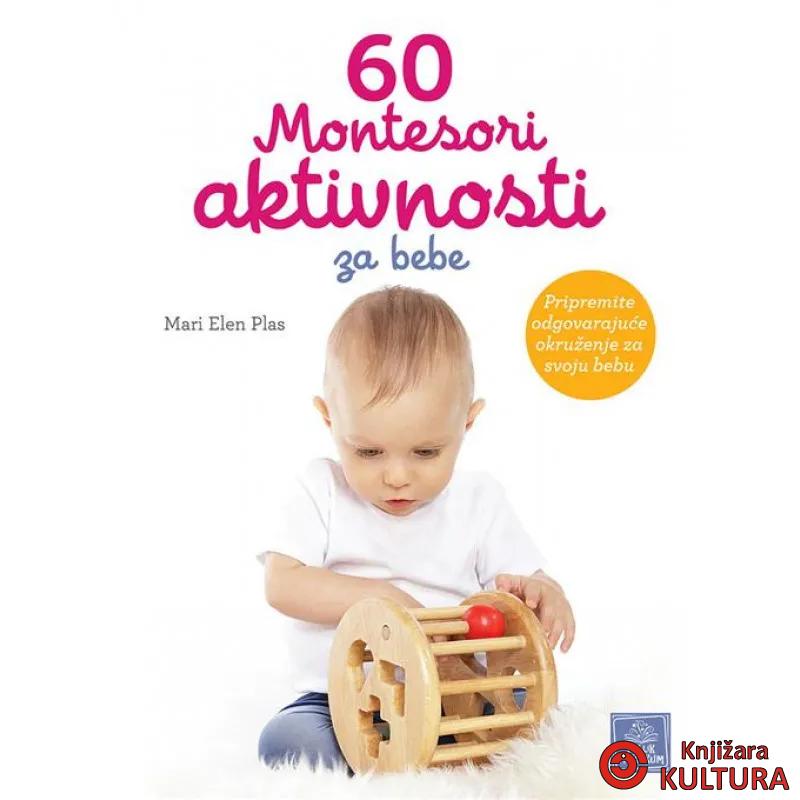60 Montesori aktivnosti za bebe 