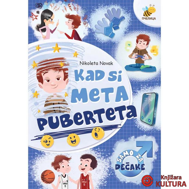 KAD SI META PUBERTETA -DEČACI 