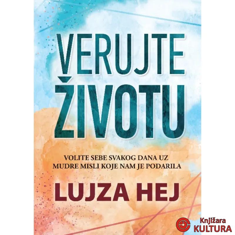 Verujte životu 