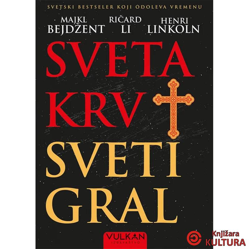 SVETA KRV, SVETI GRAL 