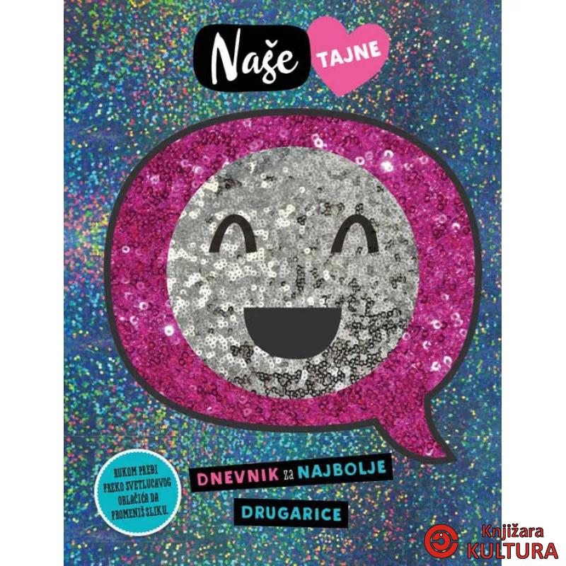 NAŠE TAJNE – DNEVNIK ZA NAJBOLJE DRUGARICE 