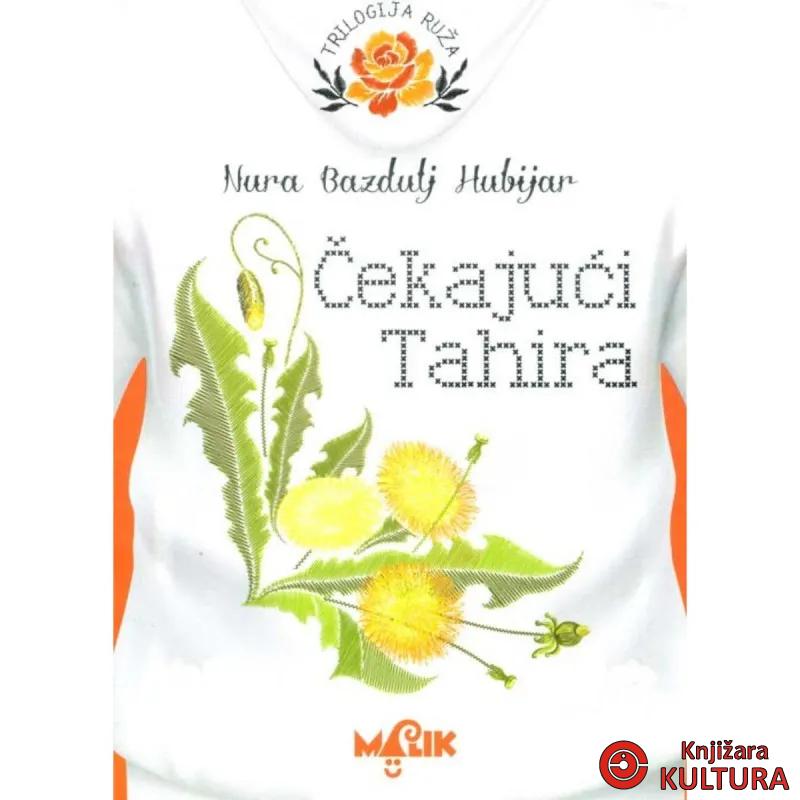 ČEKAJUĆI TAHIRA TU 