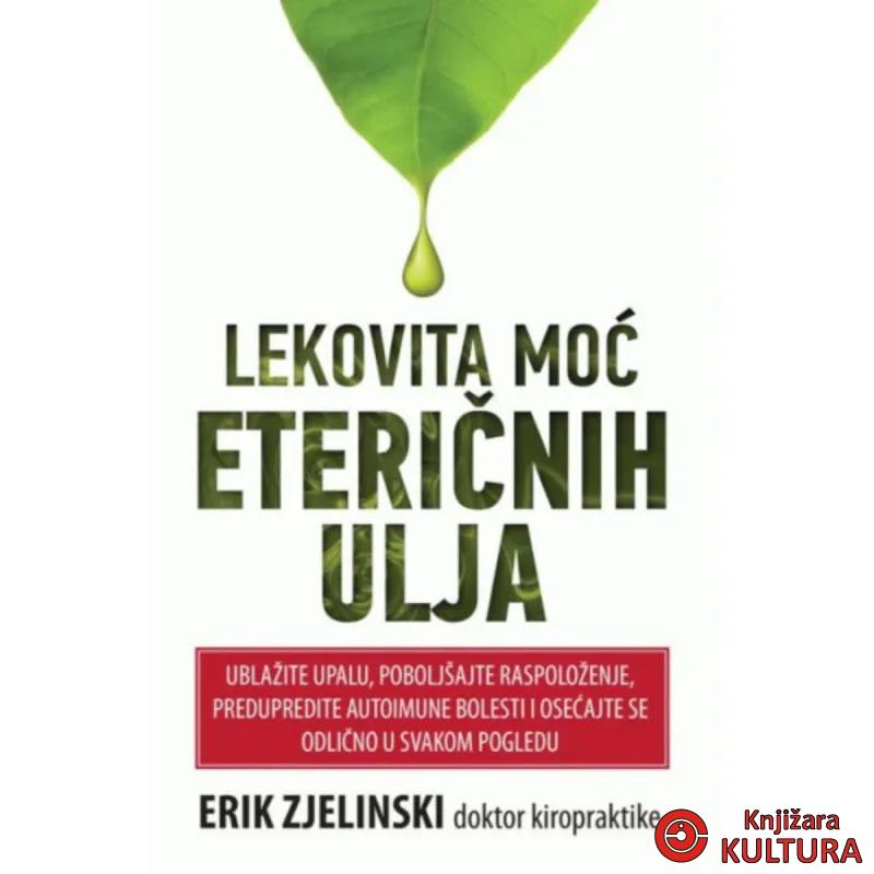 Lekovita moć eteričnih ulja 