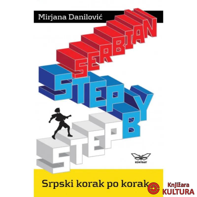 Step By Step Serbian = Srpski korak po korak. 1 