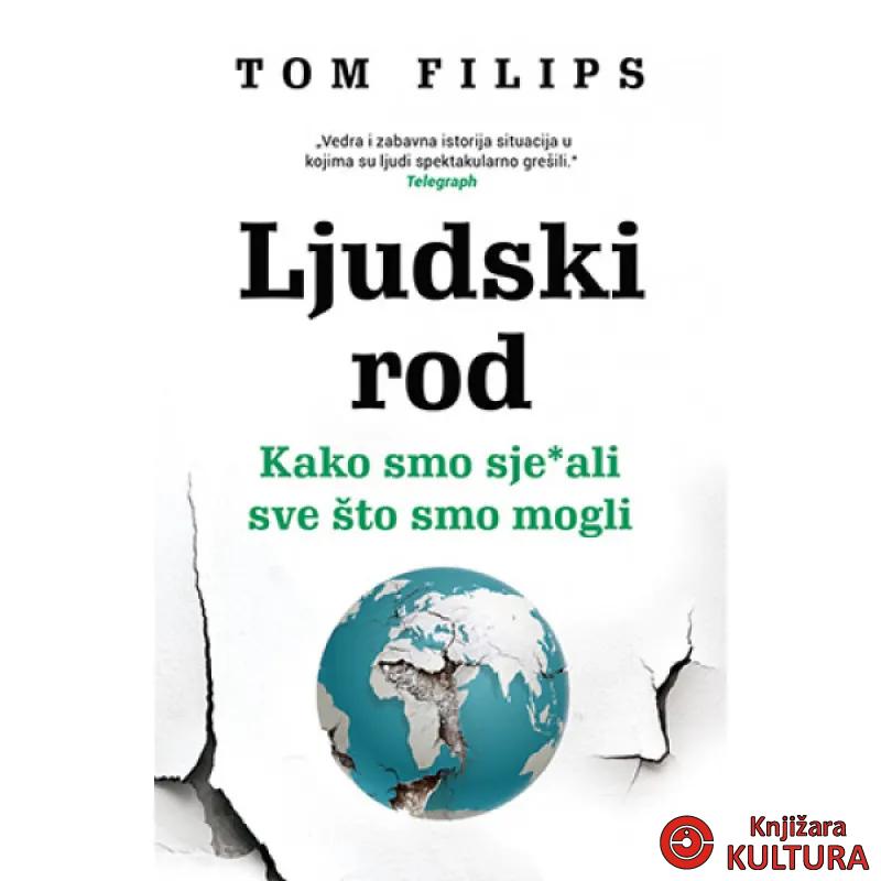 Ljudski rod – Kako smo sje*ali sve što smo mogli 
