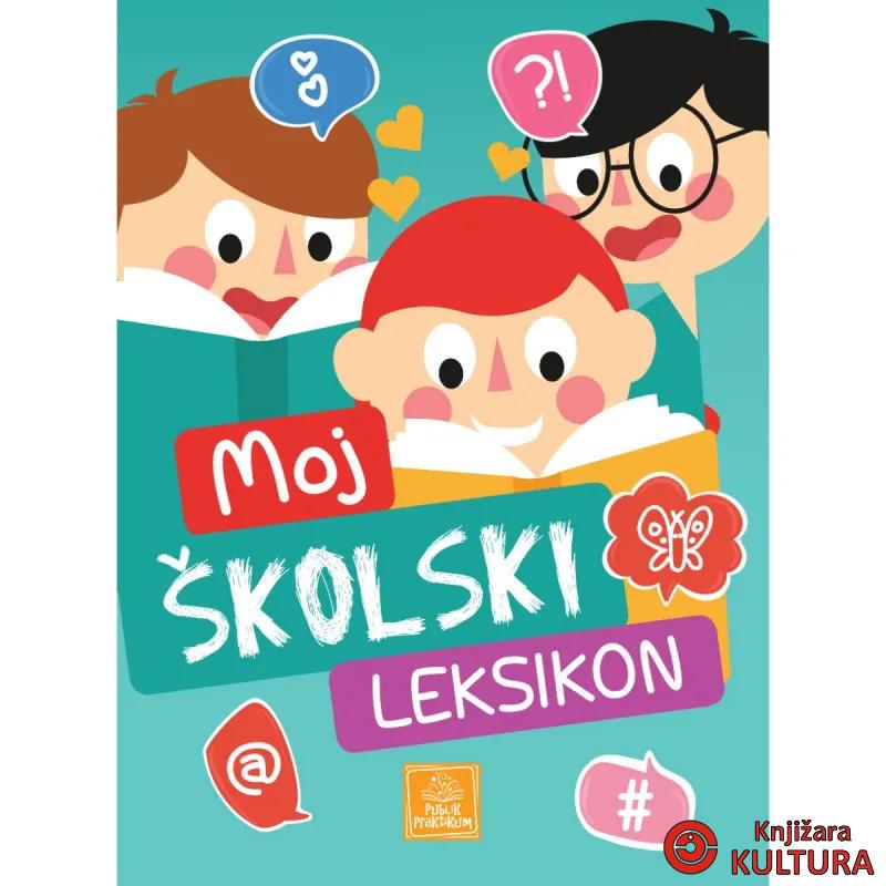 Moj školski leksikon 