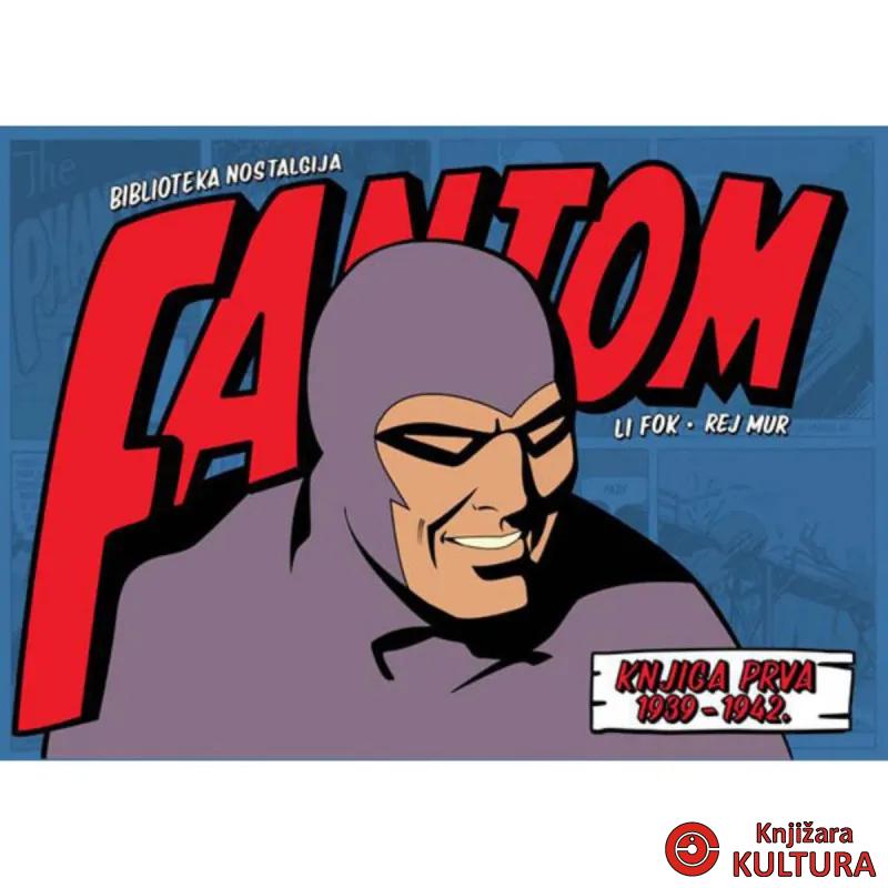 Fantom – knjiga prva 1939 – 1942. 