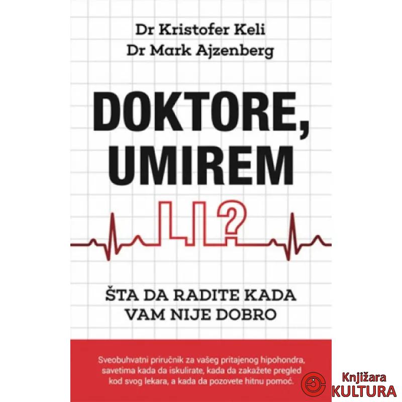 Doktore, umirem li? 