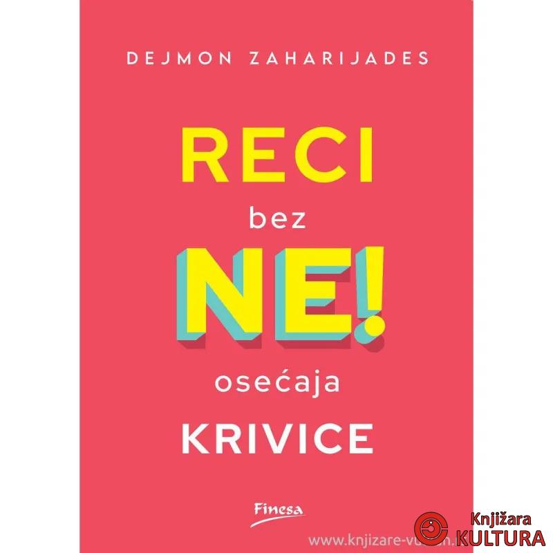Reci ne bez osećaja krivice 