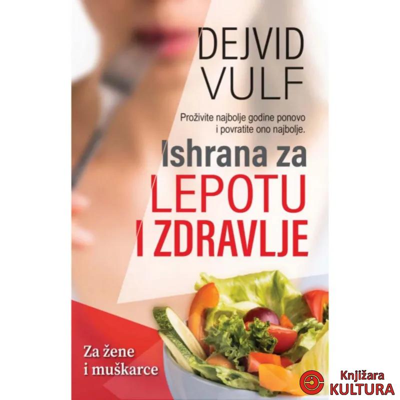 Ishrana za lepotu i zdravlje 